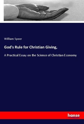 God's Rule for Christian Giving, 
