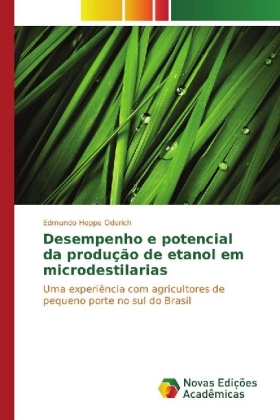 Desempenho e potencial da produção de etanol em microdestilarias 