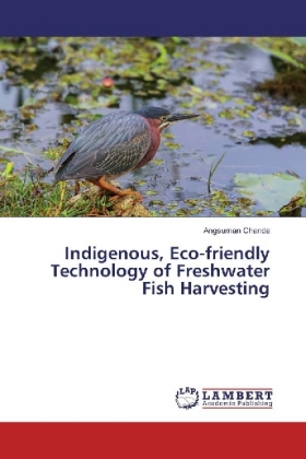 Indigenous, Eco-friendly Technology of Freshwater Fish Harvesting 