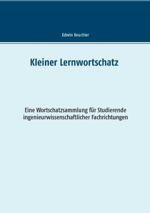 Kleiner Lernwortschatz Technisches Englisch 