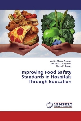 Improving Food Safety Standards in Hospitals Through Education 