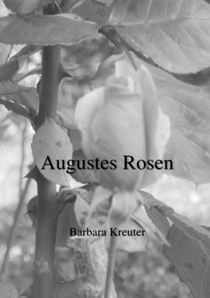 Augustes Rosen 