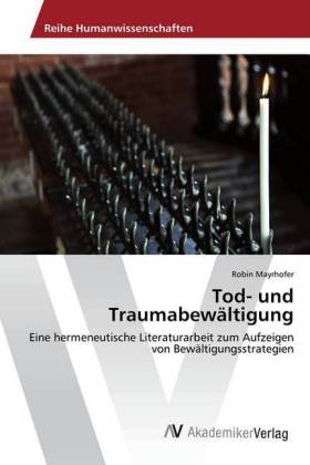 Tod- und Traumabewältigung 