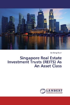 Singapore Real Estate Investment Trusts (REITS) As An Asset Class 