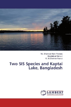 Two SIS Species and Kaptai Lake, Bangladesh 