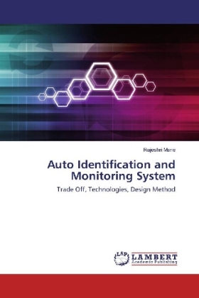 Auto Identification and Monitoring System 