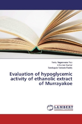 Evaluation of hypoglycemic activity of ethanolic extract of Murrayakoe 