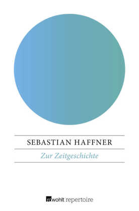 Zur Zeitgeschichte 
