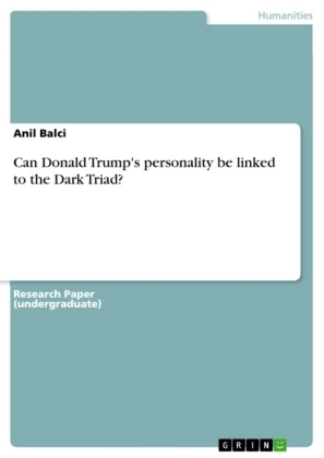 Can Donald Trump's personality be linked to the Dark Triad? 