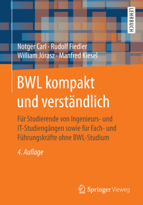 BWL Kompakt Und Verständlich Von Notger Carl, Rudolf Fiedler Und ...