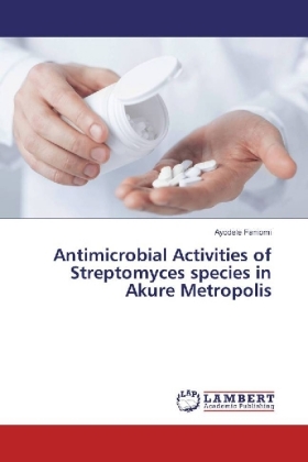 Antimicrobial Activities of Streptomyces species in Akure Metropolis 