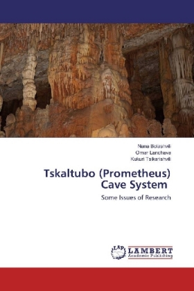Tskaltubo (Prometheus) Cave System 