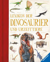 Lexikon der Dinosaurier und Urzeittiere (Ravensburger Lexika) - Umfangreiches Dino-Standardwerk für Schule und Freizeit Cover