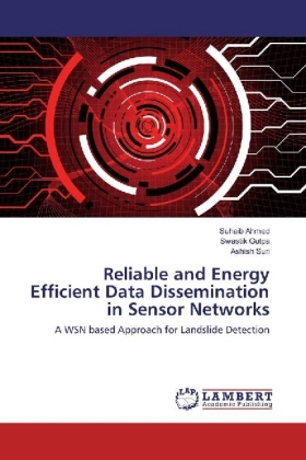 Reliable and Energy Efficient Data Dissemination in Sensor Networks 
