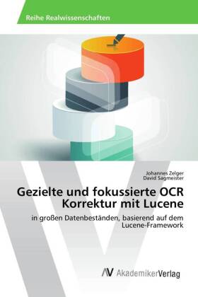 Gezielte und fokussierte OCR Korrektur mit Lucene 