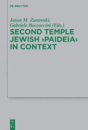 Second Temple Jewish 'Paideia' in Context 