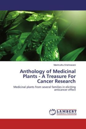Anthology of Medicinal Plants - A Treasure For Cancer Research 