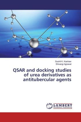 QSAR and docking studies of urea derivatives as antitubercular agents 