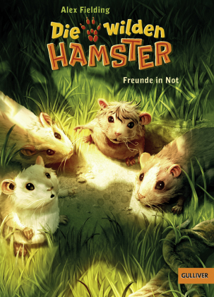 Die wilden Hamster - Freunde in Not 