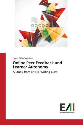 Online Peer Feedback and Learner Autonomy 
