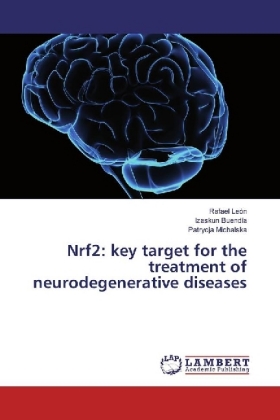 Nrf2: key target for the treatment of neurodegenerative diseases 