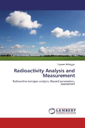Radioactivity Analysis and Measurement 