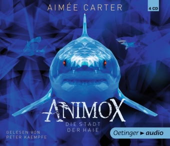 Animox 3. Die Stadt der Haie, 4 Audio-CD