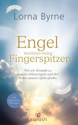 Engel Beruhren Meine Fingerspitzen Lorna Byrne Bucher Esoterik Borromedien De