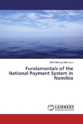 Fundamentals of the National Payment System in Namibia 