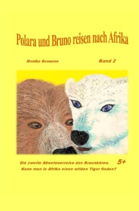 Polara und Bruno reisen nach Afrika 