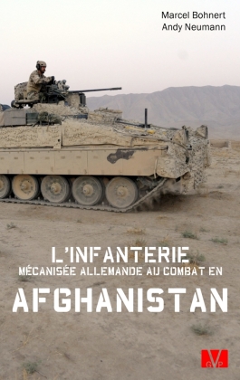 L'infanterie mécanisée allemande au combat en Afghanistan. 
