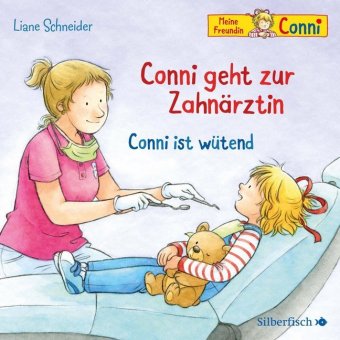 Conni geht zur Zahnärztin / Conni ist wütend (Meine Freundin Conni - ab 3), 1 Audio-CD