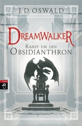 Dreamwalker - Kampf um den Obsidianthron 