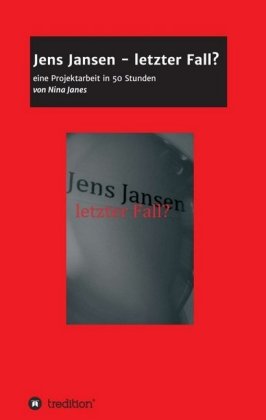 Jens Jansen - letzter Fall? 