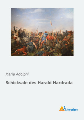 Schicksale des Harald Hardrada 