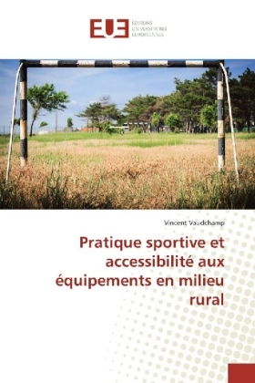 Pratique sportive et accessibilité aux équipements en milieu rural 