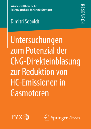 Untersuchungen zum Potenzial der CNG-Direkteinblasung zur Reduktion von HC-Emissionen in Gasmotoren 