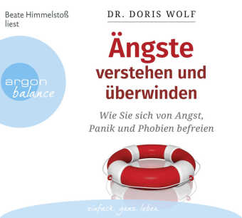 Ängste verstehen und überwinden, 3 Audio-CDs