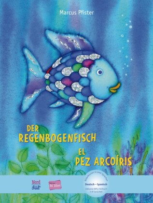 Der Regenbogenfisch, Deutsch-Spanisch 