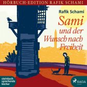 Sami und der Wunsch nach Freiheit, 2 Audio-CD, 2 MP3 Cover