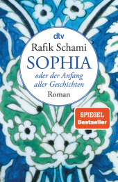 Sophia, oder Der Anfang aller Geschichten Cover