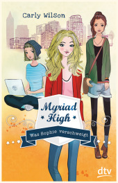 Myriad High - Was Sophie verschweigt