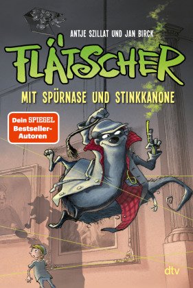 Fl tscher Mit Sp rnase Und Stinkkanone Von Antje Szillat ISBN 978 3 Fl tscher Mit Sp rnase Und Stinkkanone Von Antje Szillat ISBN 978 3