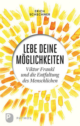 Lebe deine Möglichkeiten 