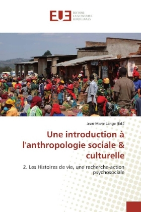 Une introduction à l'anthropologie sociale & culturelle 