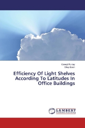 Efficiency Of Light Shelves According To Latitudes In Office Buildings 