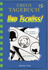 Gregs Tagebuch - Und Tschüss! Cover