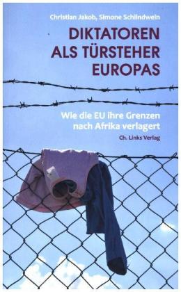 Diktatoren als Türsteher Europas 