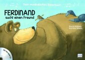 Ferdinand sucht einen Freund, m. Audio-CD