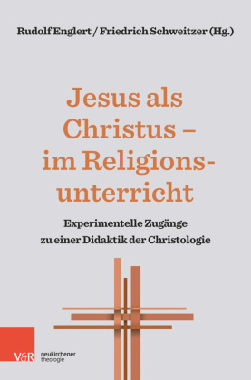 Jesus als Christus - im Religionsunterricht